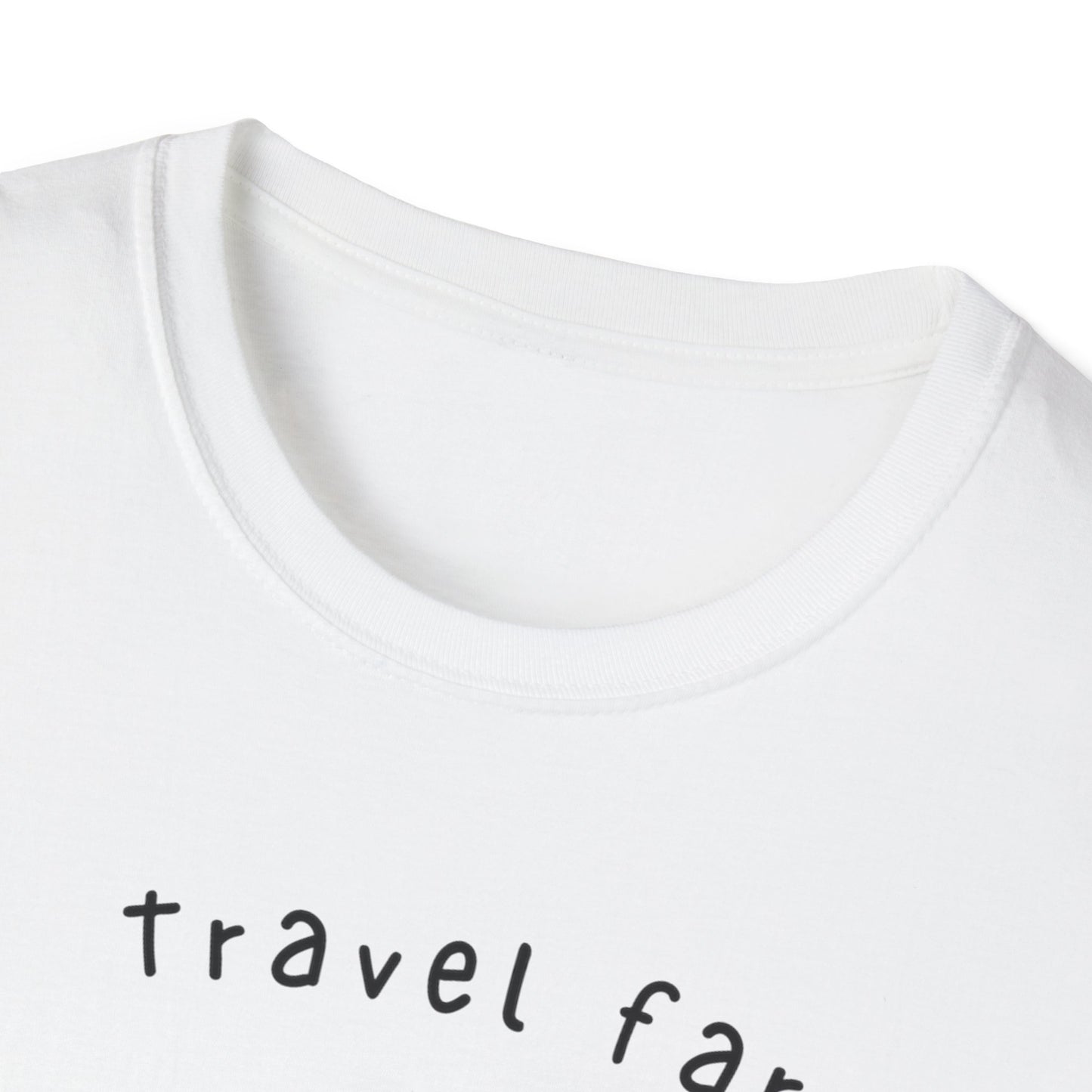 Copy of Travel far Worry less T-shirt