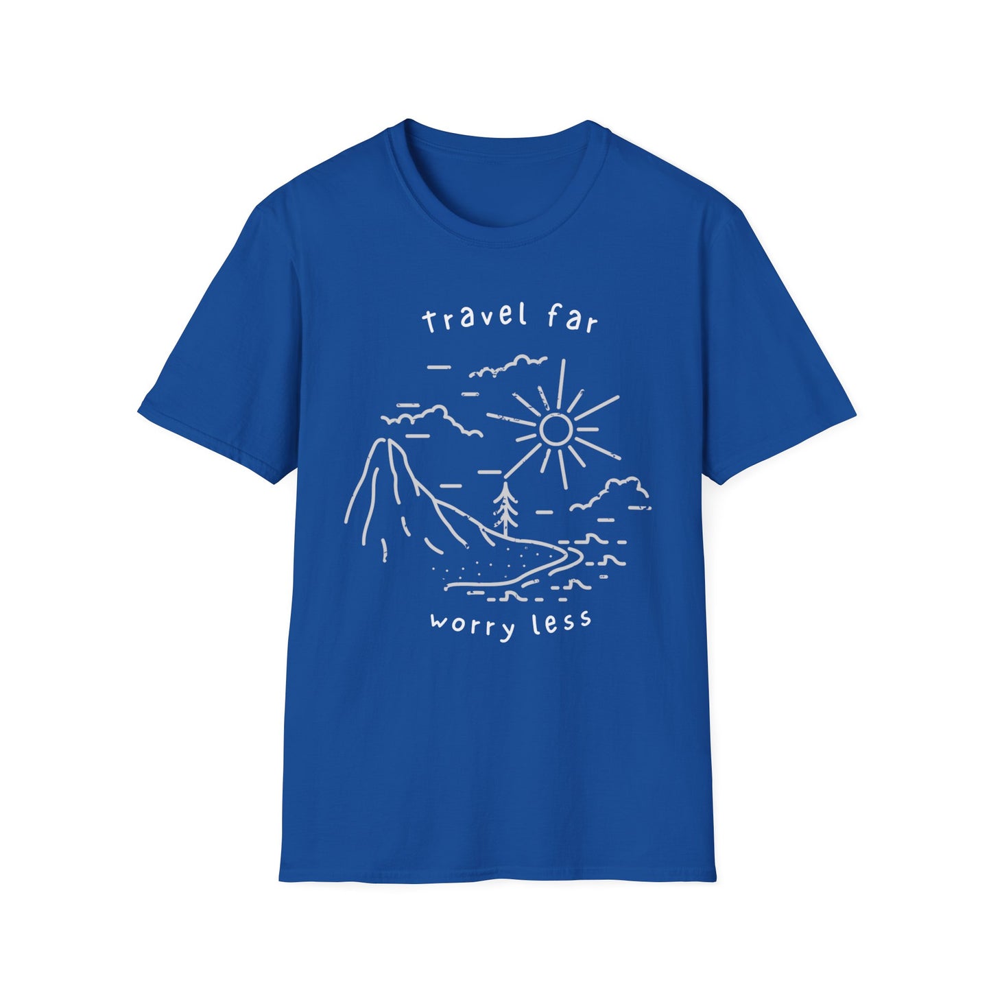 Copy of Travel far Worry less T-shirt