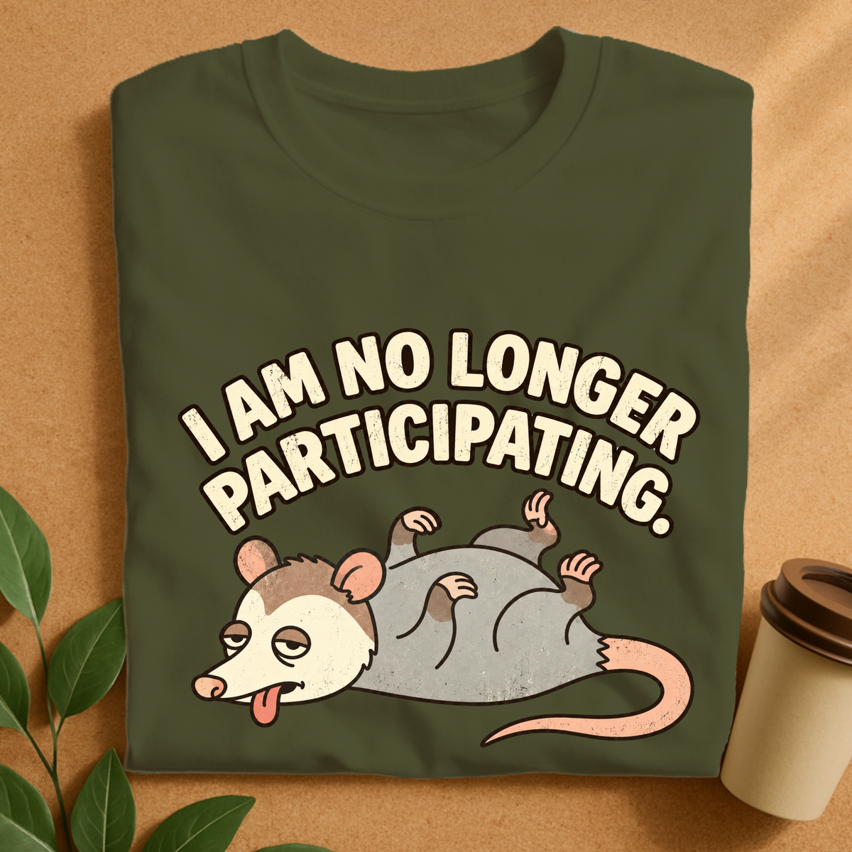 No Longer Participating Opossum T-Shirt