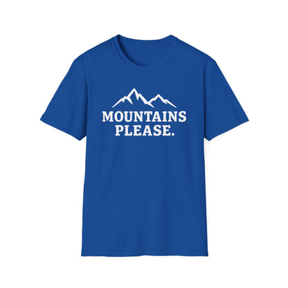 Mountains Please - Bold Outdoor Adventure Tee