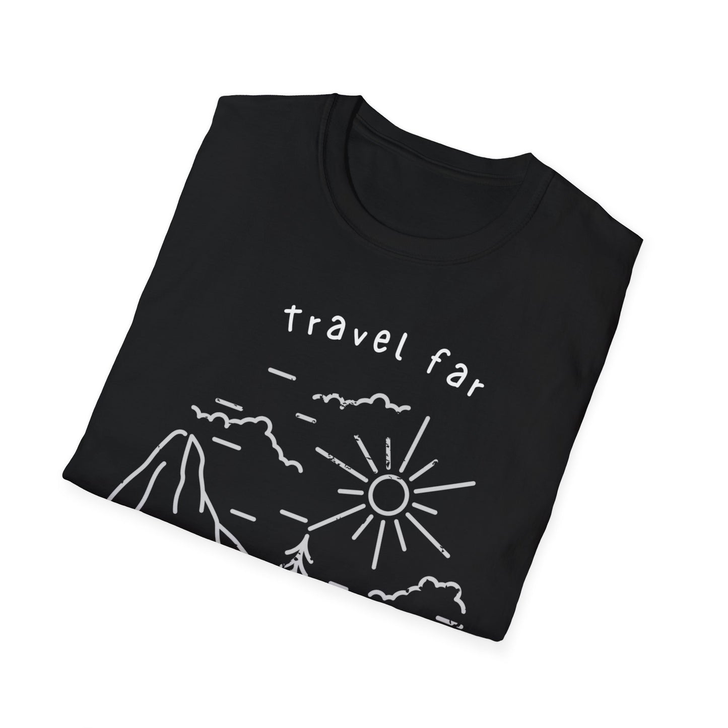 Travel far Worry less T-shirt