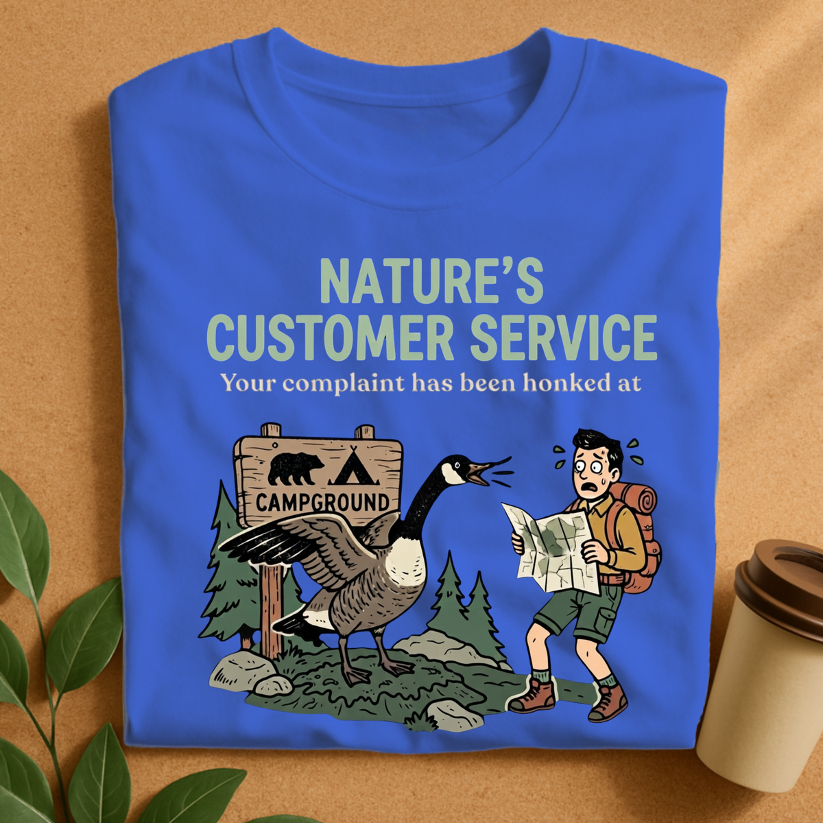 Nature’s Customer Service Funny Goose Camping T-Shirt
