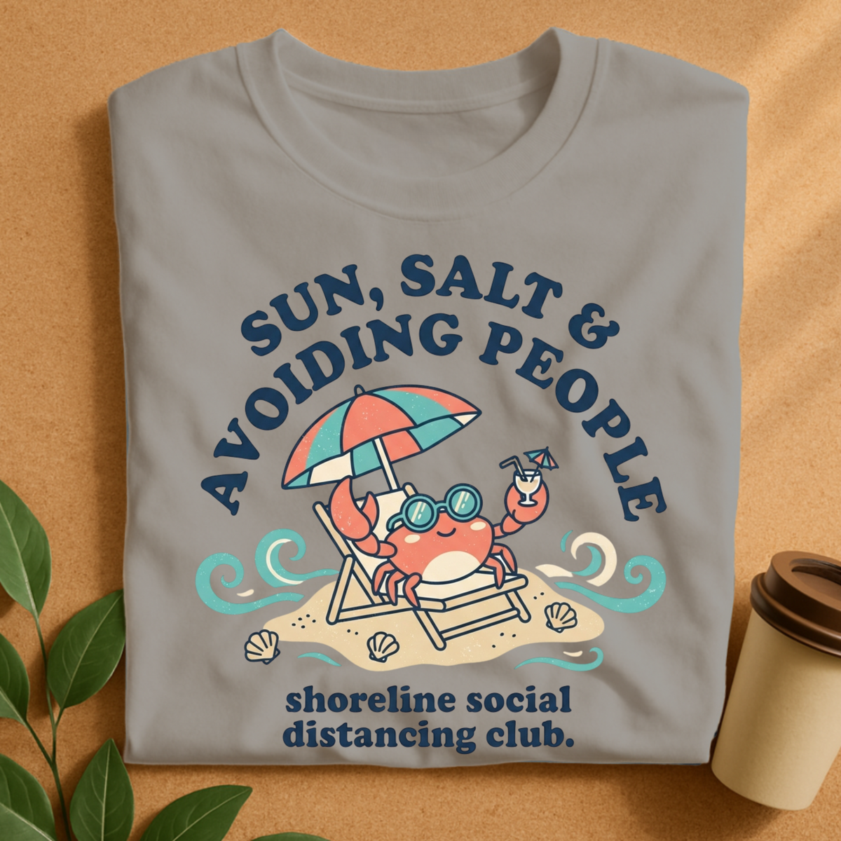 Sun Salt & Avoiding People Crab T-Shirt