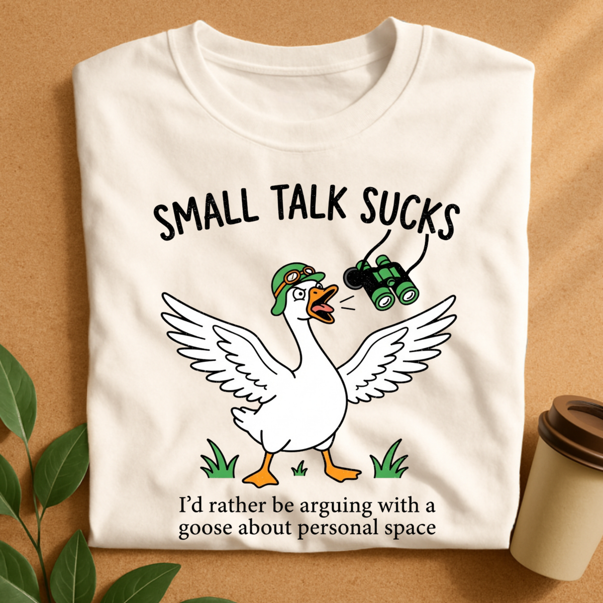 Small Talk Sucks Funny Goose T-Shirt