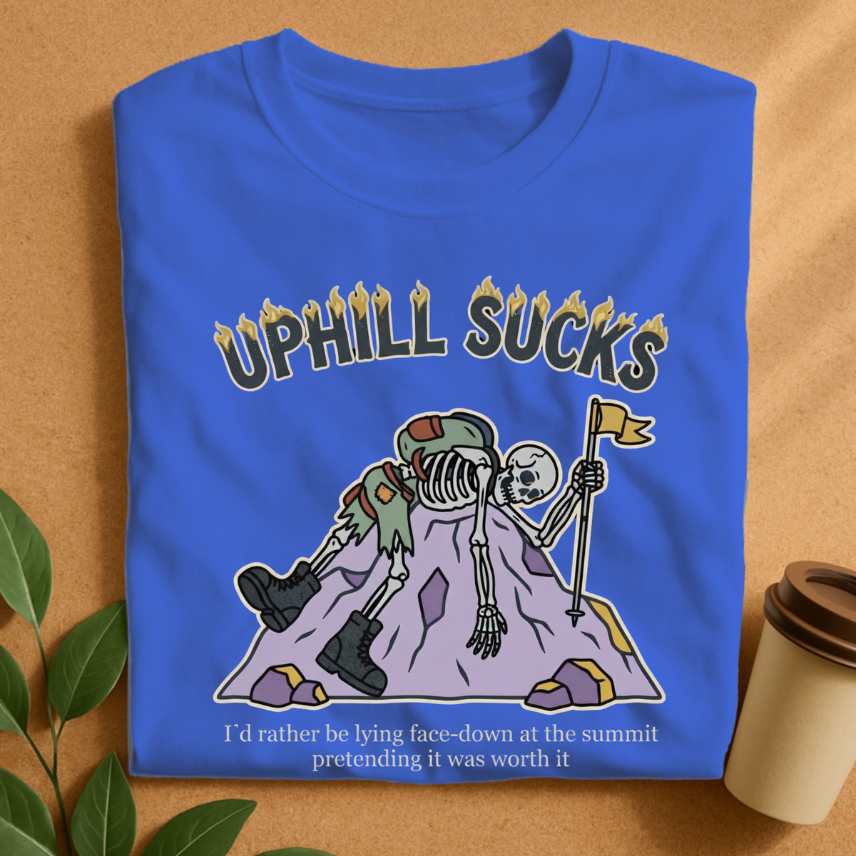 Uphill Sucks Hiking Skeleton T-Shirt
