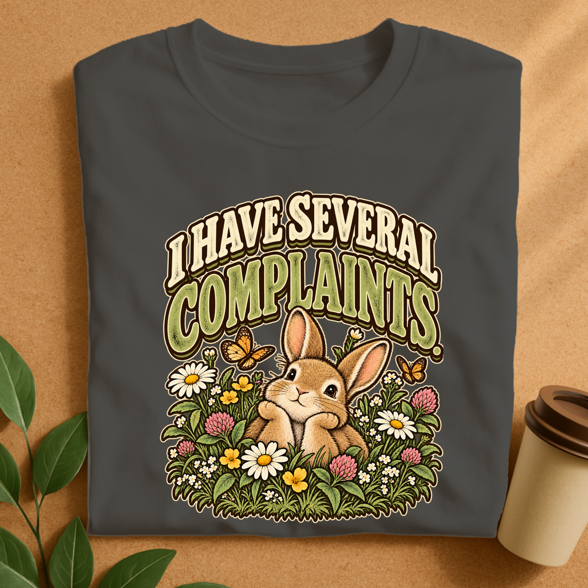 I Have Several Complaints Bunny T-Shirt