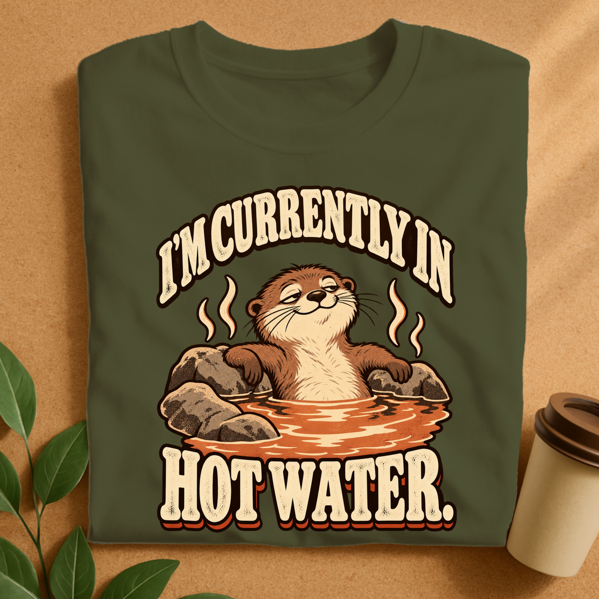 Currently in Hot Water Otter T-Shirt