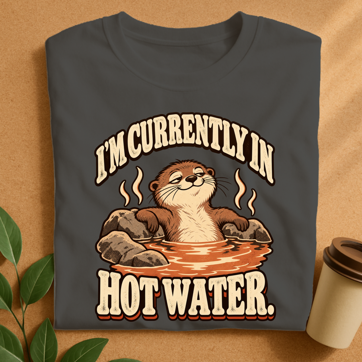 Currently in Hot Water Otter T-Shirt