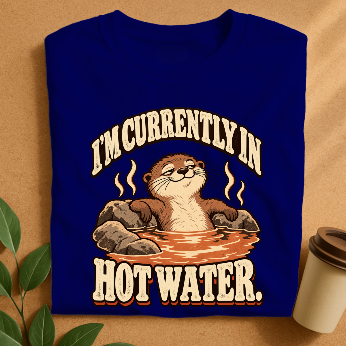 Currently in Hot Water Otter T-Shirt
