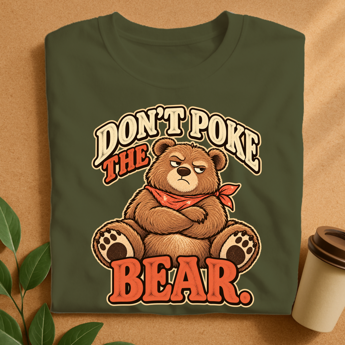 Don’t Poke the Bear T-Shirt