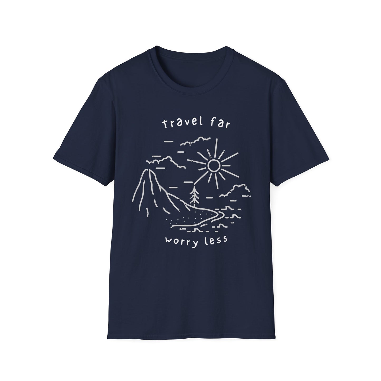 Copy of Travel far Worry less T-shirt